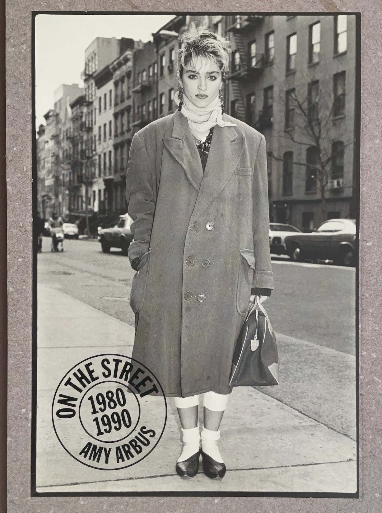 Rare Books Paris - On the Street: 1980 to 1990 Amy Arbus