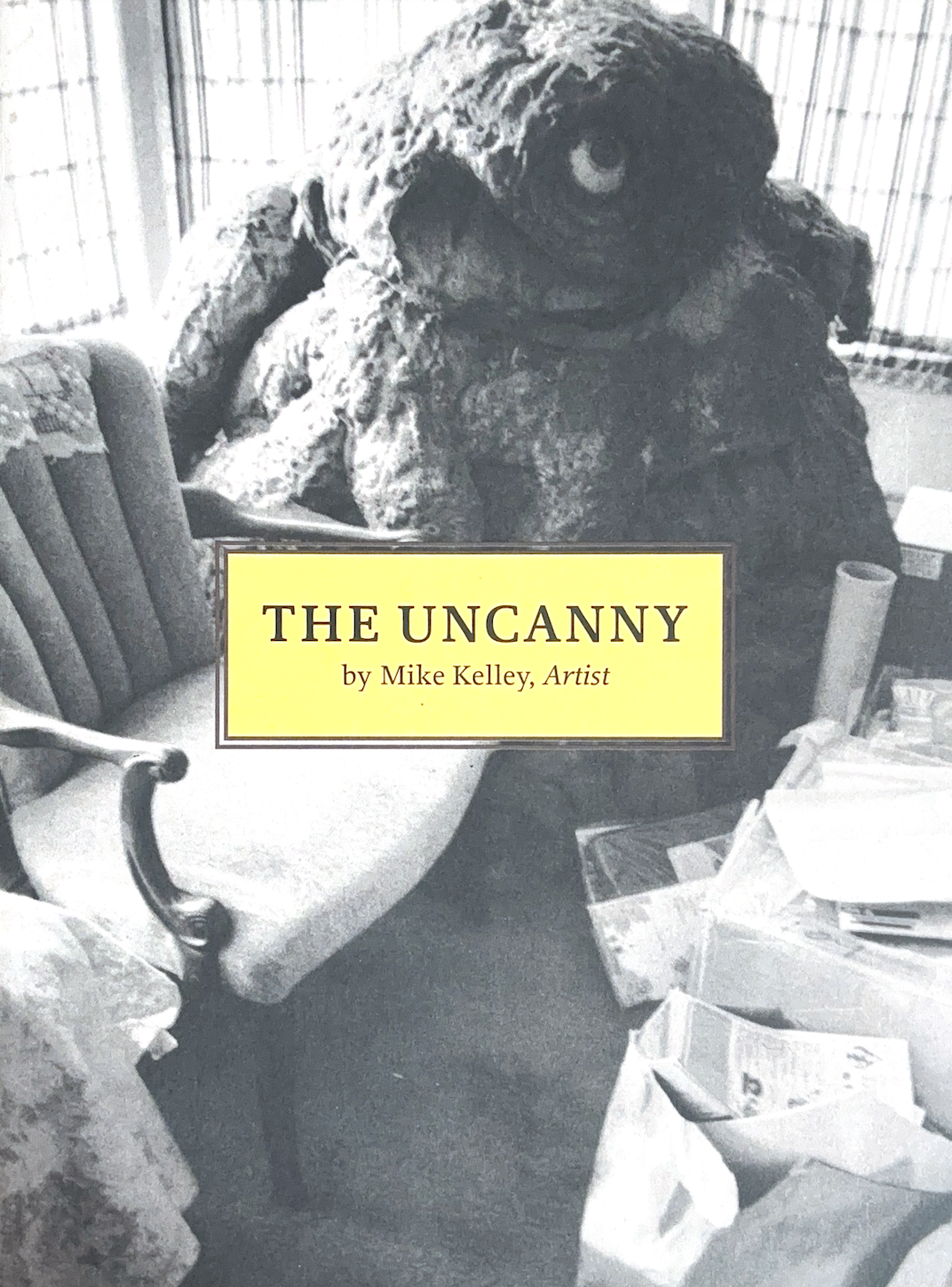 The Uncanny - Mike Kelley