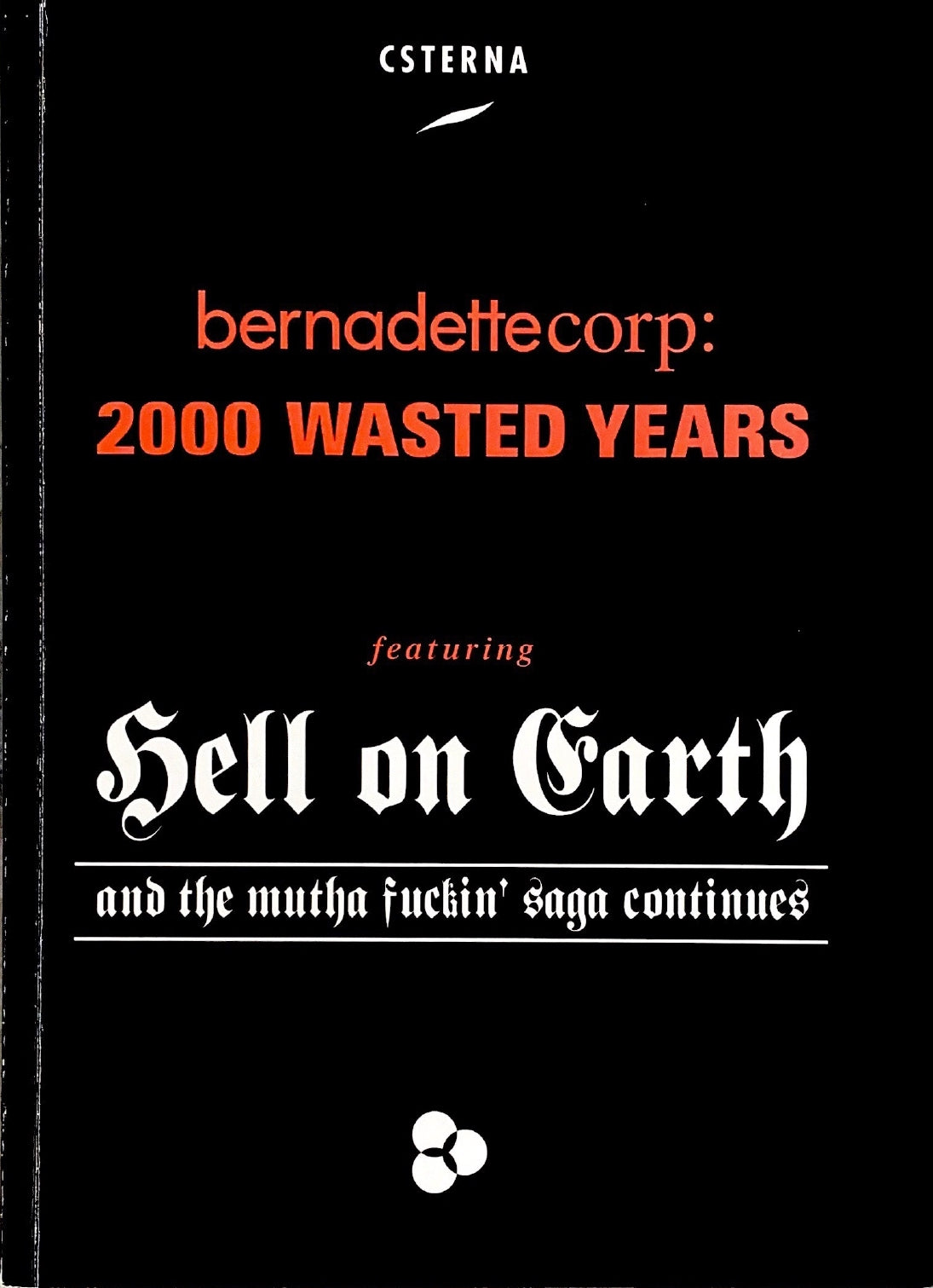 Bernadette Corporation: 2000 Wasted Years - Hell on Earth Booklet