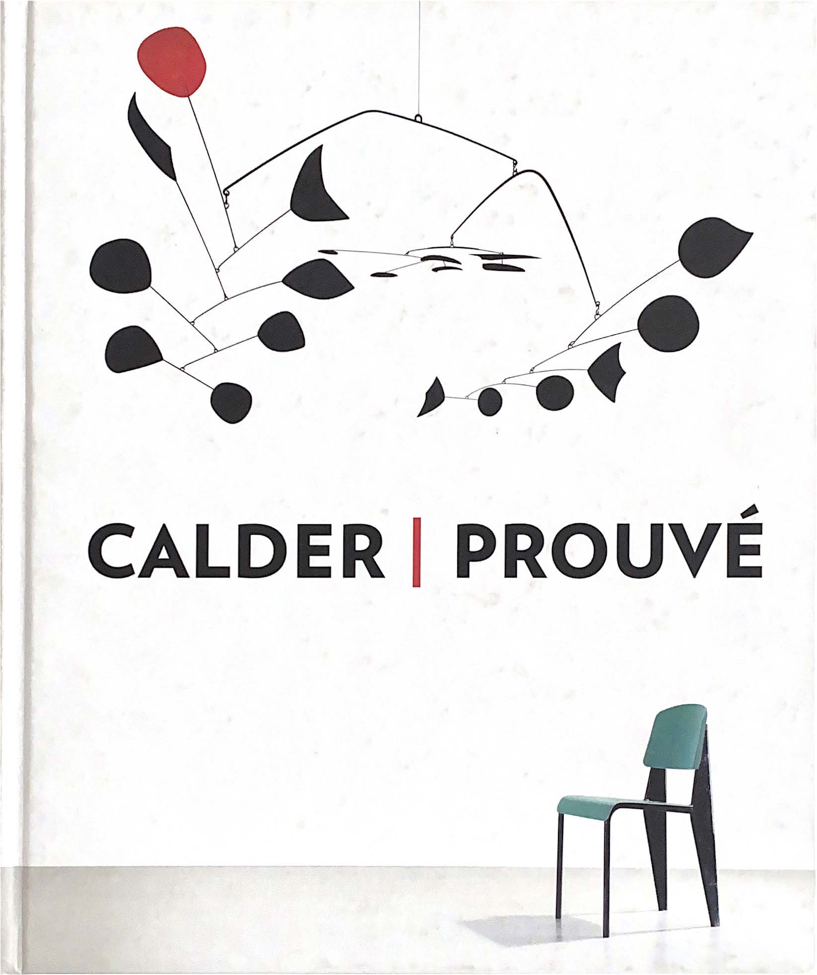 Calder / Prouvé
